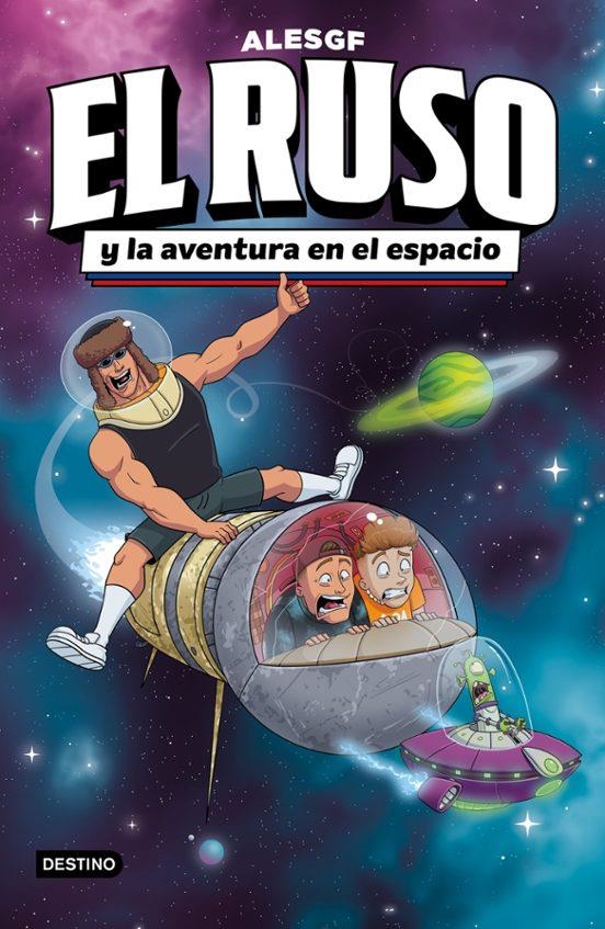 El Ruso 02 El Ruso y la aventura en el espacio | 9788408306160 | AlesGF