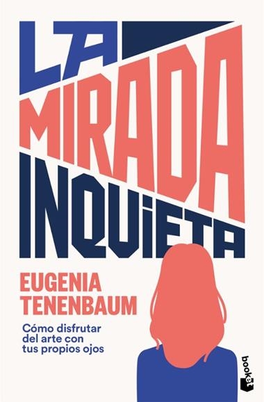 La mirada inquieta | 9788410293946 | Eugenia Tenenbaum