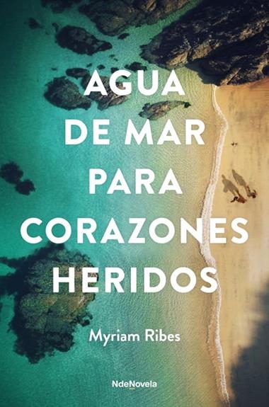 Agua de mar para corazones heridos | 9788410140301 | Myriam Ribes