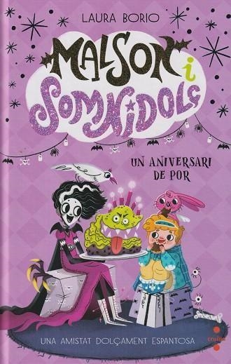 MALSON I SOMNIDOLÇ 04 UN ANIVERSARI DE POR | 9788466159203 | LAURA BORIO