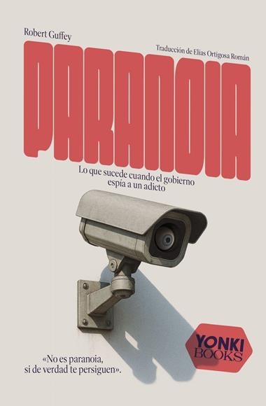 Paranoia | 9788412943887 | Robert Guffey