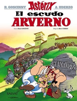 ASTERIX 11 EL ESCUDO ARVERNO | 9788469602584 | RENE GOSCINNY & ALBERT UDERZO