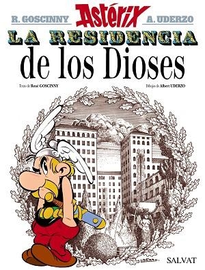 ASTERIX 17 LA RESIDENCIA DE LOS DIOSES | 9788469602645 | RENE GOSCINNY & ALBERT UDERZO