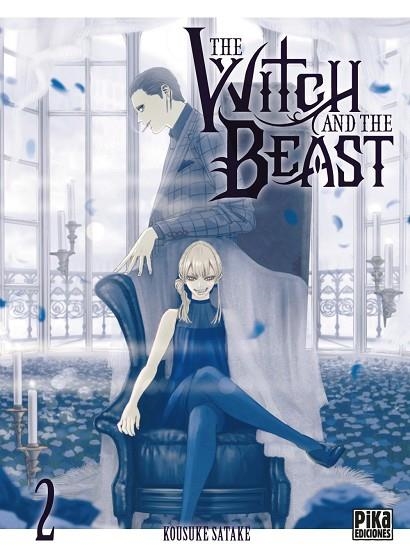 THE WITCH AND THE BEAST 02 | 9782811696672 | KOUSUKE SATAKE