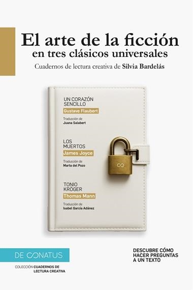 EL ARTE DE LA FICCION EN TRES CLASICOS UNIVERSALES | 9788410182288