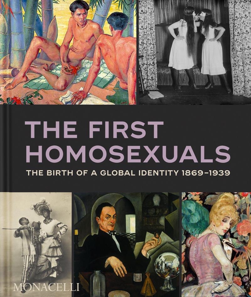 The First Homosexuals | 9781580936934 | JONATHAN DAVID KATZ