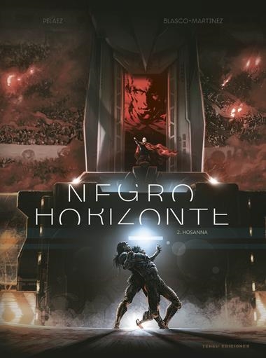NEGRO HORIZONTE 02 | 9788419949349 | BENJAMIN BLASCO-MARTINEZ & PHILIP PELAEZ