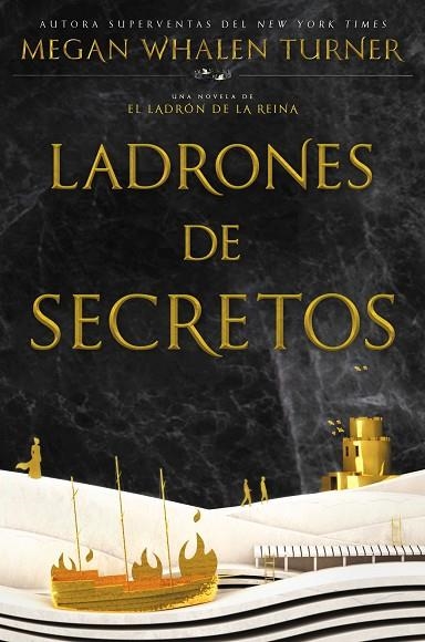 El ladron de la reina 05 Ladrones de secretos | 9788410163874 | MEGAN WHALEN TURNER