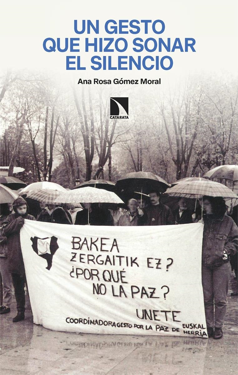 Un gesto que hizo sonar el silencio | 9788410674028 | ANA ROSA GOMEZ MORAL