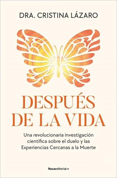 DESPUES DE LA VIDA | 9788410442757 | DRA. CRISTINA LAZARO