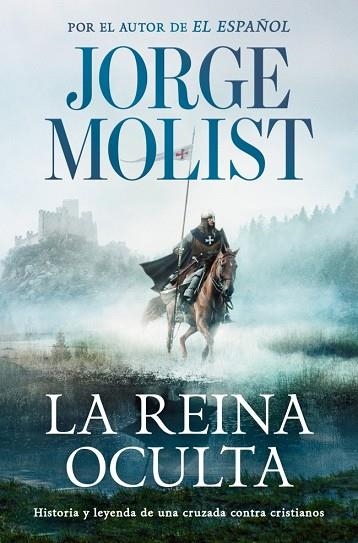 La reina oculta | 9788466381475 | Jorge Molist
