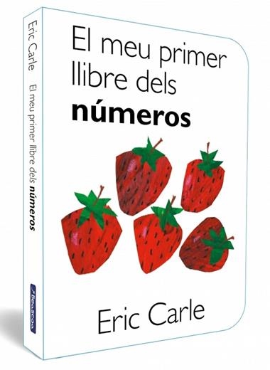 EL MEU PRIMER LLIBRE DELS NUMEROS | 9788448870522 | ERIC CARLE