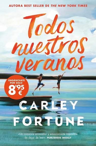Todos nuestros veranos | 9788490709870 | Carley Fortune