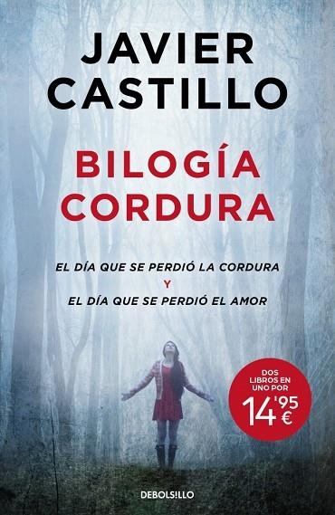 Bilogia Cordura El dia que se perdio la cordura & El dia que se perdio el amor | 9788466382533 | Javier Castillo