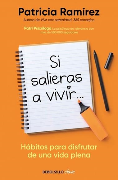 Si salieras a vivir | 9788466378659 | Patri Psicologa