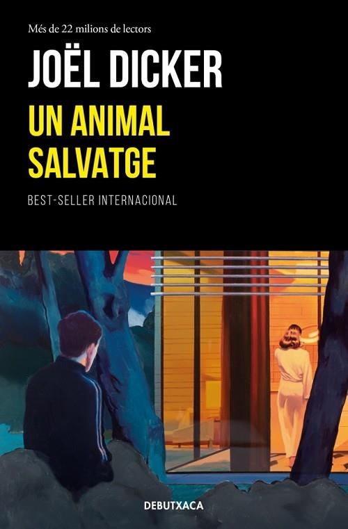Un animal salvatge | 9788419394866 | Joel Dicker