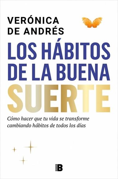 Los habitos de la buena suerte | 9788466681629 | Veronica de Andres
