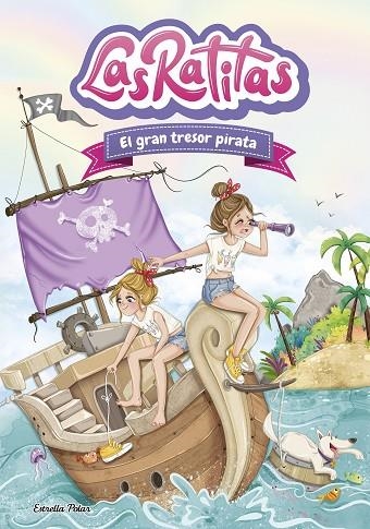 LAS RATITAS 14 EL GRAN TRESOR PIRATA | 9791387782047 | LAS RATITAS