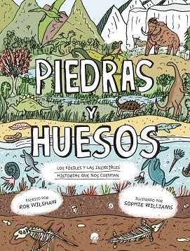 PIEDRAS Y HUESOS | 9788419472915 | ROB WILSHAW