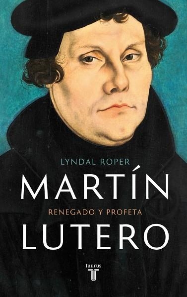 Martin Lutero | 9788430627738 | Lyndal Roper