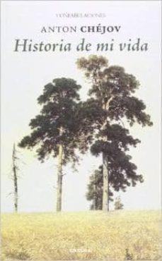 HISTORIA DE MI VIDA | 9788415458494 | ANTON CHEJOV