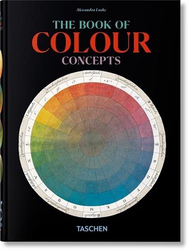 THE BOOK OF COLOUR CONCEPTS | 9783754401248 | ALEXANDRA LOSKE