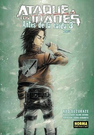 ATAQUE A LOS TITANES 03 ANTES DE LA CAIDA NOVELA 3 | 9788467966183 | RYO SUZUKAKE