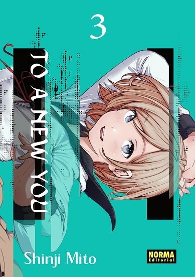 TO A NEW YOU 03 | 9788467975246 | SHINJI MITO