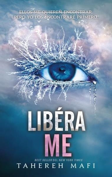 SHATTER ME 03 LIBERAME | 9788417854492 | TAHEREH MAFI