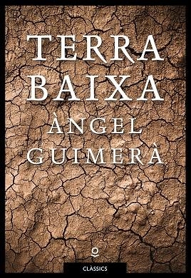TERRA BAIXA | 9788416661589 | ANGEL GUIMERA