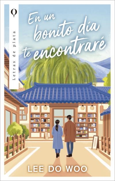 EN UN BONITO DIA TE ENCONTRARE | 9788492919949 | DO WOO LEE