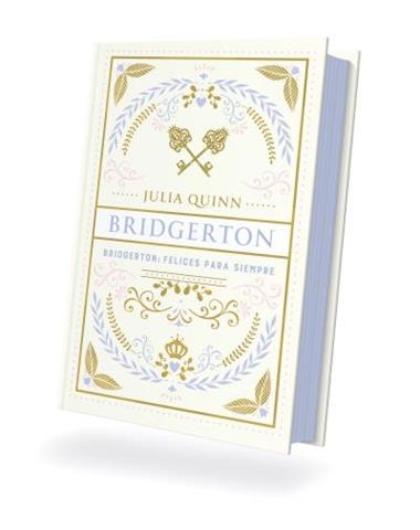 BRIDGERTON 09 FELICES PARA SIEMPRE | 9788410391253 | JULIA QUINN