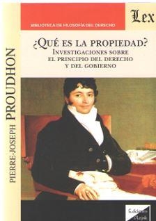 ¿QUE ES LA PROPIEDAD? | 9789563926026 | PIERRE-JOSEPH PROUDHON