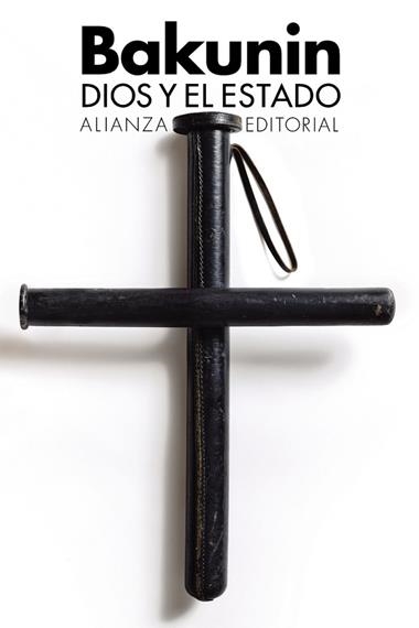DIOS Y EL ESTADO | 9788413622491 | MIJAIL BAKUNIN