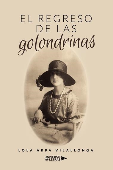 EL REGRESO DE LAS GOLONDRINAS | 9788419776921 | LOLA ARPA VILALLONGA