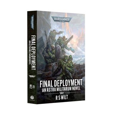 ASTRA MILITARUM: FINAL DEPLOYMENT (PB) | 9781804076583 | GAMES WORKSHOP