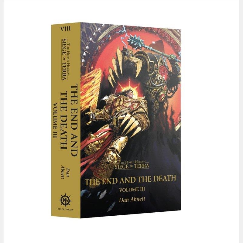 THE END AND THE DEATH: VOLUME III (PB) | 9781836091653 | GAMES WORKSHOP