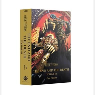 THE END AND THE DEATH: VOLUME III (PB) | 9781836091653 | GAMES WORKSHOP