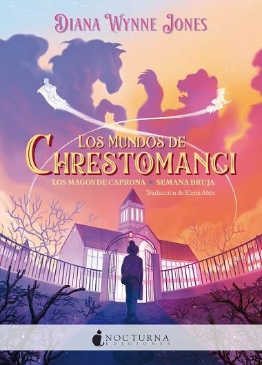 LOS MUNDOS DE CHRESTOMANCI: LOS MAGOS DE CAPRONA Y SEMANA BRUJA | 9788419680693 | DIANA WYNNE JONES