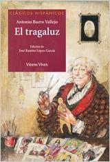 EL TRAGALUZ | 9788431695835 | ANTONIO BUERO VALLEJO