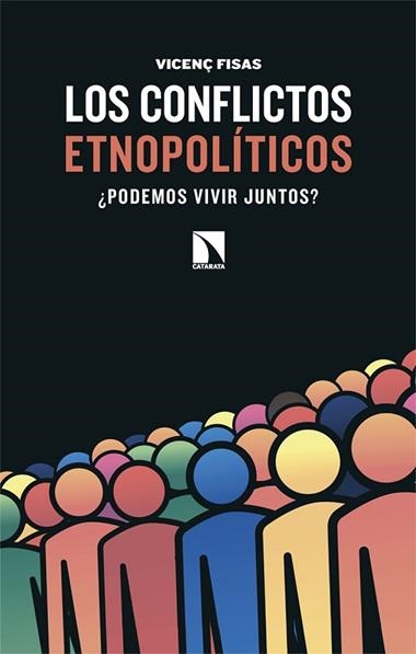 Los conflictos etnopoliticos | 9788410674141 | VICENÇ FISAS ARMENGOL