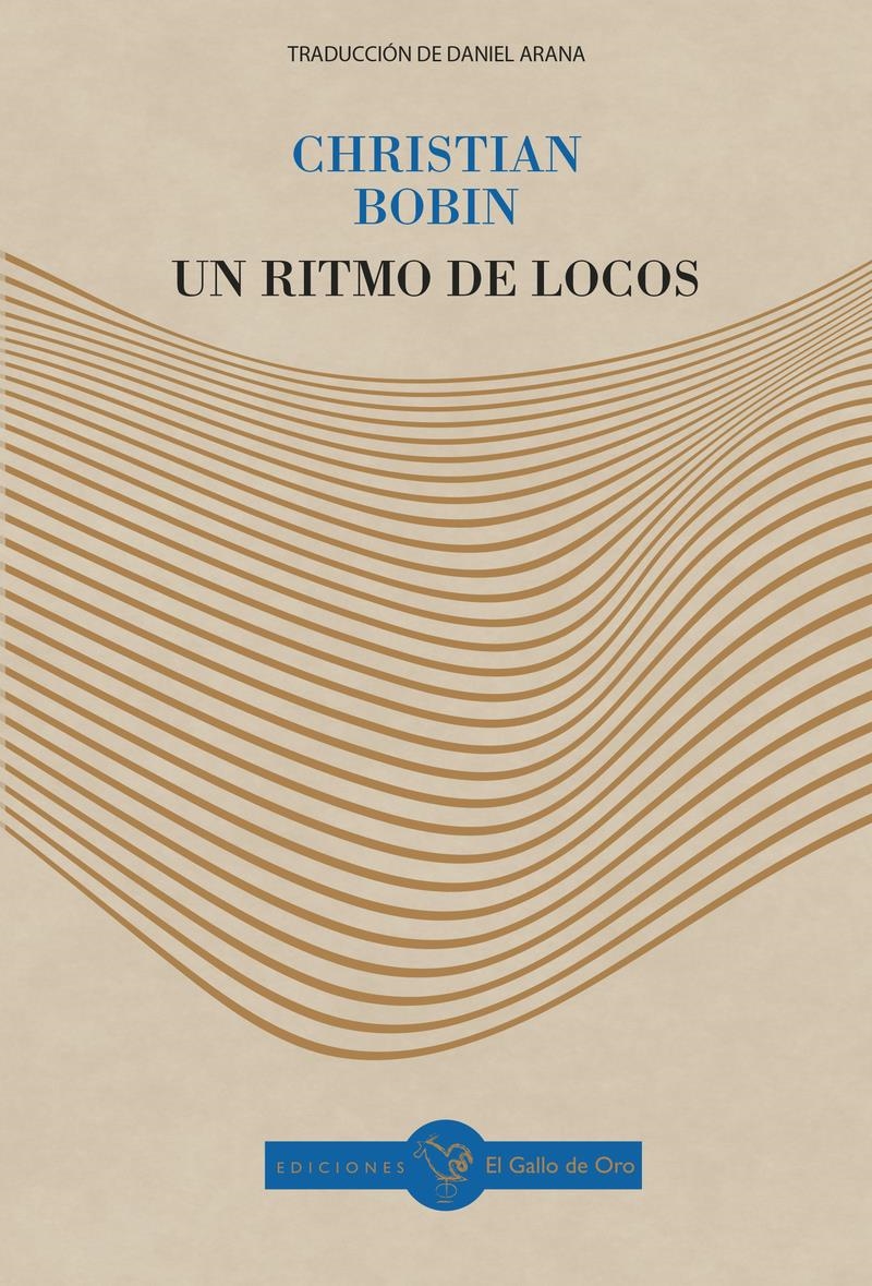 UN RITMO DE LOCOS | 9791399066906 | CHRISTIAN BOBIN
