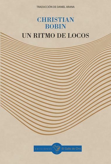 UN RITMO DE LOCOS | 9791399066906 | CHRISTIAN BOBIN