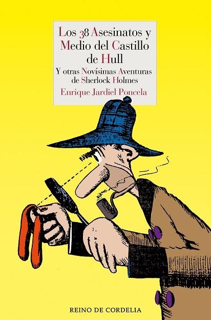 LOS 38 ASESINATOS Y MEDIO DEL CASTILLO DE HULL | 9791387599201 | ENRIQUE JARDIEL PONCELA