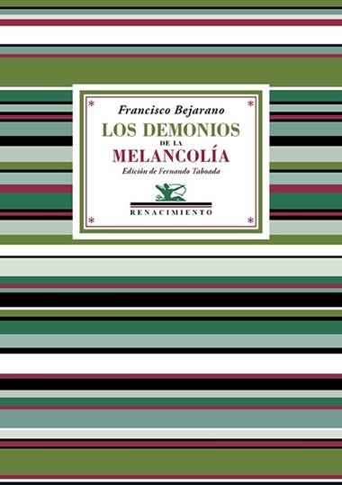 Los demonios de la melancolia | 9791387552954 | FRANCISCO BEJARANO