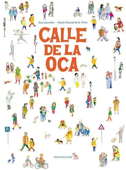 CALLE DE LA OCA | 9788412895025 | ANA GARRALON