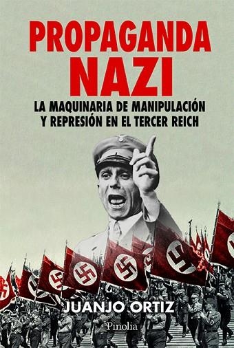 PROPAGANDA NAZI | 9791387556488 | JUANJO ORTIZ