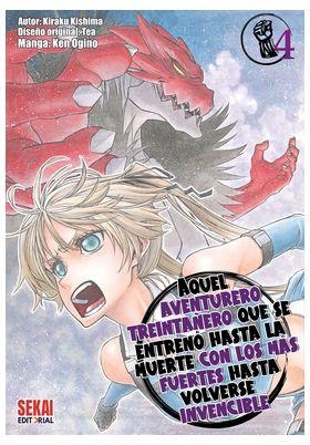 AQUEL AVENTURERO TREINTAÑERO QUE SE ENTRENO HASTA LA MUERTE CON LOS MAS FUERTES HASTA VOLVERSE INVENCIBLE 03 | 9791399042054 | KEN OGINO