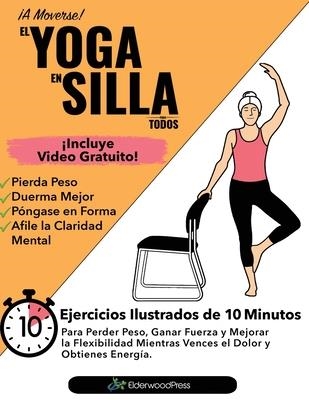 EL YOGA EN SILLA PARA TODOS | 9798989861927 | MIKE SOBOLA