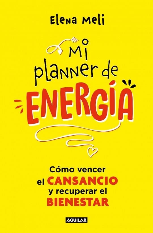 Mi planner de energia | 9788403525474 | Elena Meli